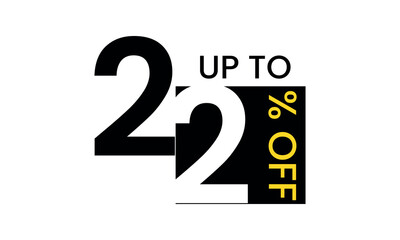 up to sale discount template, abstract 22 percent off vector, up to 22 percent discount template