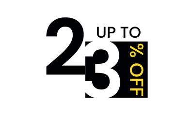 up to sale discount template, abstract 23 percent off vector, up to 23 percent discount template