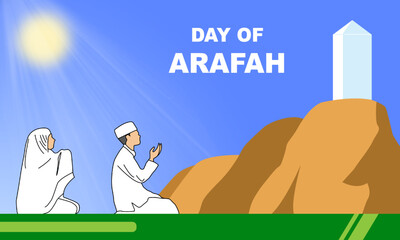 a Muslim couple praying in the desert of Arafah or Arafat and bold text commemorating the DAY OF ARAFAH
