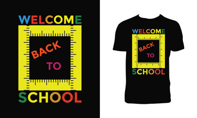 Welcome Back To School T Shirt Design. 