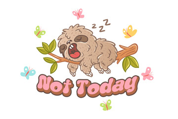 Vector illustration of a sleep sloth on branch with green leaves. Not today. © Serazetdinov