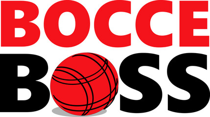 Obraz premium Premium editable vector file of bocce boss graphic best for your team tournament identity mockup