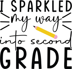 i sparkled my way into second grade