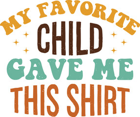 Happy Father's Day Dad Papa Colorful Graphics. Funny Daddy Saying, Quote and Slogan for Print on Demand Business (POD) and Printing Industry.