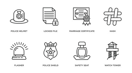security outline icons set. thin line icons such as police helmet, locked file, marriage certificate, hash, flasher, police shield, safety seat, watch tower vector.
