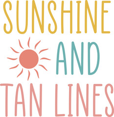 Sunshine and Tan Lines,
Summer SVG, Retro Summer SVG