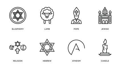 religion outline icons set. thin line icons such as blasphemy, lamb, pope, jewish, religion, hebrew, atheism, candle vector.