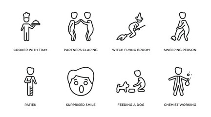 people outline icons set. thin line icons such as cooker with tray, partners claping hands, witch flying broom, sweeping person, patien, surprised smile, feeding a dog, chemist working vector.