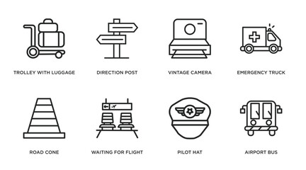 airport terminal outline icons set. thin line icons such as trolley with luggage, direction post, vintage camera, emergency truck, road cone, waiting for flight, pilot hat, airport bus vector.