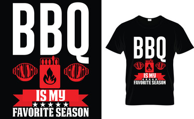 bbq is my favorite season t-shirt