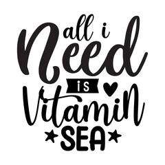 All I Need Is Vitamin Sea