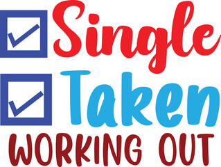 Single Taken Working Out