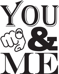 You And Me
