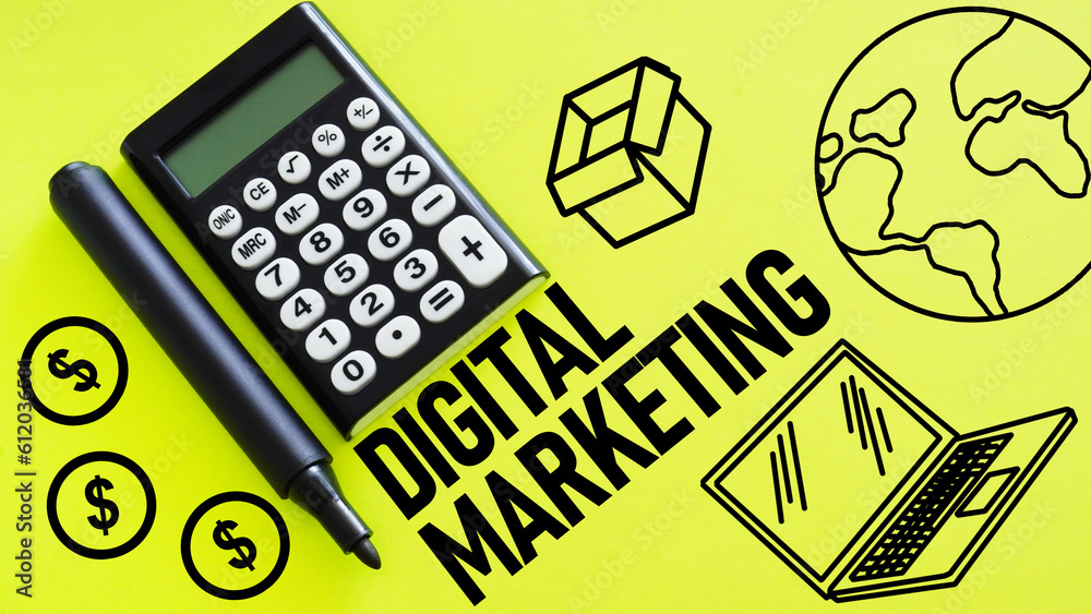 Poster digital marketing is shown using the text photo of calculator and picture of the laptop and earth