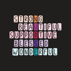 Strong Beautiful Supportive Blessed Wonderful Nurse- Nursing T-Shirt design, Vector graphics, typographic posters, or banners