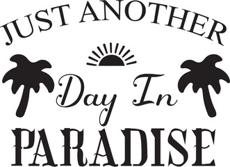 just another day in paradise