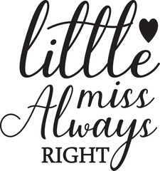little miss always right