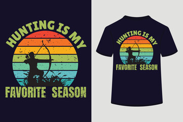 Hunting is my favorite season, Retro vintage striped circle, Typography t shirt design.