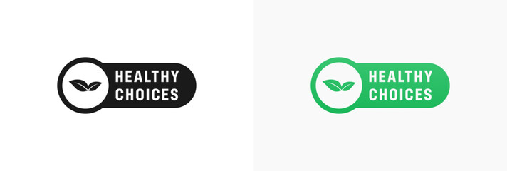 Healthy choices label or Healthy choices mark vector isolated in flat style. Best Healthy choices label for product packaging design element. Simple Healthy choices mark for packaging design element.