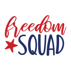 Freedom Squad svg