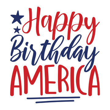 Happy Birthday America svg