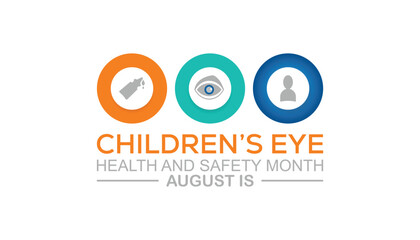 august is children's eye health and safety month awareness poster design
