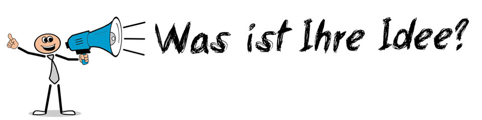 Was ist Ihre Idee?