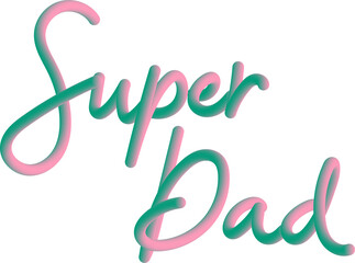 Naklejka premium Pink Green 3D Gradient Cursive Father's Day Typography Message 