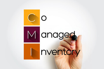 CMI Co Managed Inventory - business arrangement made between the supplier and the customer, acronym text with marker