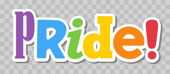 Pride lettering with rainbow flag colors. Different style letters forming the Pride word.