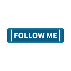 Follow Me Button In Blue Color And White Line With Rectangle Shape
