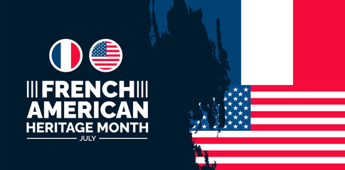 French American Heritage Month background, banner, wallpaper, poster and card design template celebrated in july. French American Heritage Month modern standard color and unique shape design.