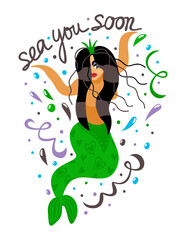 Sea you soon. Mermaid in waves and drops of water. Summer concept with lettering.