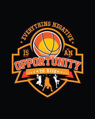 Everything negative is an opportunity to rise typography - perfect for apparel design