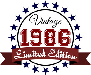 Vintage 1986, Limited Edition Vector Graphic for Birthday, T-shirts, Prints, Invitations, and More