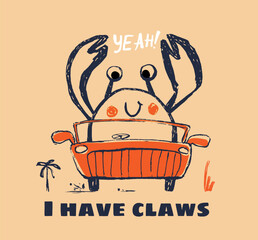 Crab on car funny cool summer t-shirt print design. Road trip on cabriolet automobile. Slogan. Drive vacation - 612643526