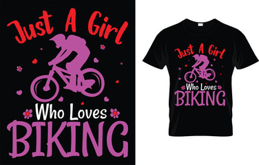 Just A Girl Who Loves Biking T-Shirt