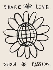 Globes in the middle of a flower with the words share love and share passion. Hand drawn illustration