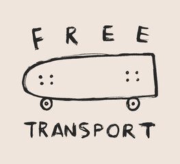 Free transport words with skateboard symbols. Hand drawn vector illustration