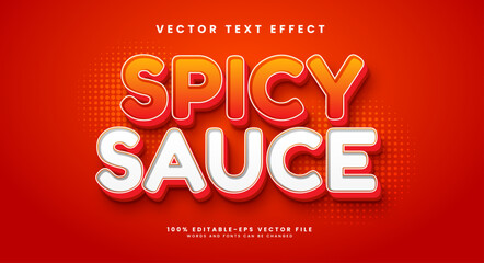 Spicy sauce 3d editable vector text effect, suitable for spicy food menu product.