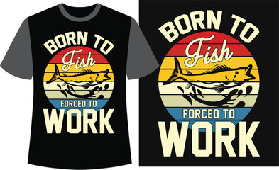 Typography Fishing T-shirt Design. Fishing Vector Design