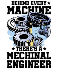 Behind Every Machine There's a Mechanical Engineer