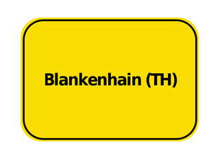 Ortseingangsschild - Blankenhain TH