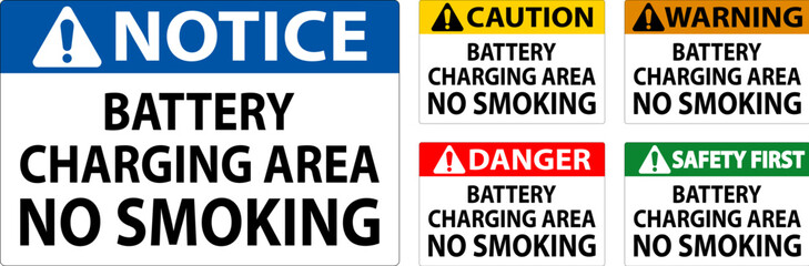 Danger Sign Battery Charging Area, No Smoking