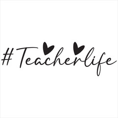 #Teacherlife