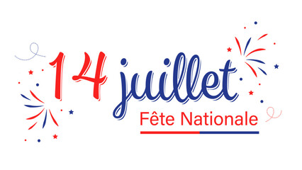Illustration vectorielle 14 Juillet. Bannière illustrée fête nationale France. Icones et illustrations avec fond transparent.