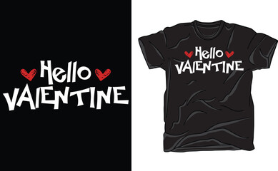 Fototapeta premium Hello Valentine T-Shirts, Valentine's Day Shirts, Cute Valentine's Day Tee, Valentines Couples Shirts, Valentine Day Party Shirt