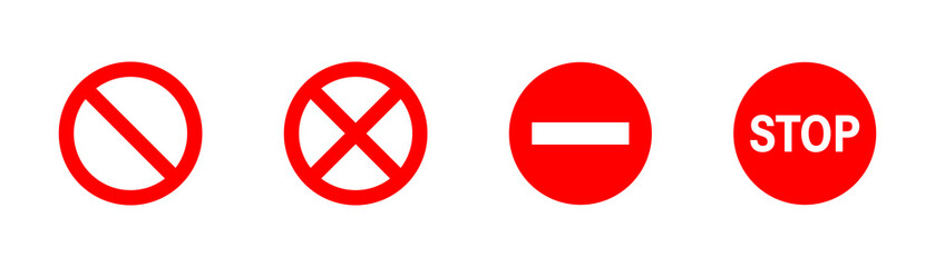 Stop red sign. Stop, prohibited, forbidden, cross icon collection. EPS 10
