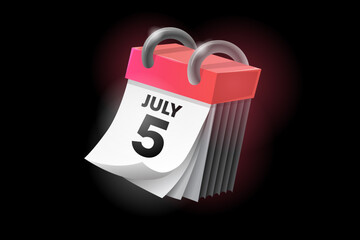 July 5 3d calendar icon with date isolated on black background. Can be used in isolation on any design.