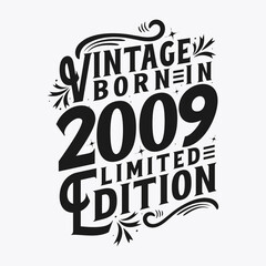 Vintage Born in 2009, Born in Vintage 2009 Birthday Celebration